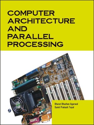 cover image of Computer Architecture and Parallel Processing